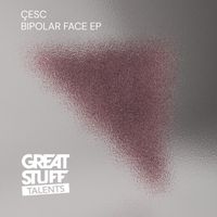 Çesc - Bipolar Face EP