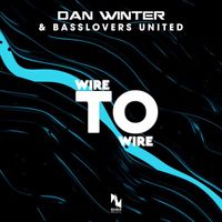 Dan Winter & Basslovers United - Wire to Wire
