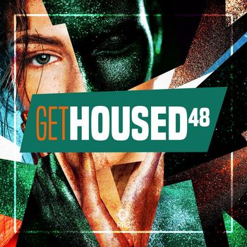Various Artists - Get Housed, Vol. 48 (Explicit)