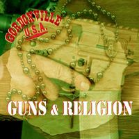 Gordonville, U.S.A. - Guns & Religion