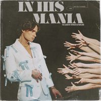 Spencer Sutherland - In His Mania (Explicit)