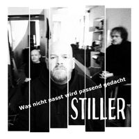 Stiller - Was nicht passt wird passend gedacht