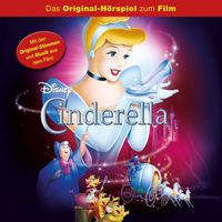 Cinderella - Cinderella (Hörspiel zum Disney Film)
