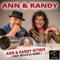 Ann & Randy - Ann & Randy Hitmix (Dave Meiler DJ-Remix)
