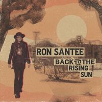 Ron Santee - Back to the Rising Sun EP