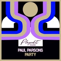 Paul Parsons - Party