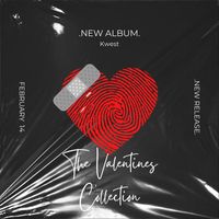 Kwest - The Valentine's Collection (Explicit)