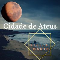 Cidade de Ateus - Stella Marte