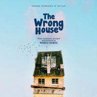 Marco Duboc - The Wrong House