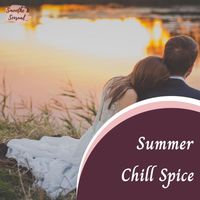 Serenity Calls - Summer Chill Spice