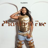 Tajonyx - Phantom Fire