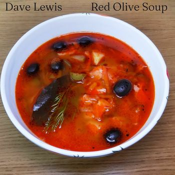Dave Lewis - Red Olive Soup