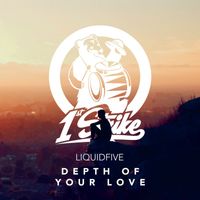 liquidfive - Depth Of Your Love