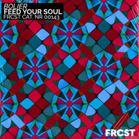 Bolier - Feed Your Soul