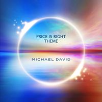 Michael David - Price Is Right Theme