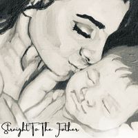 Lara Landon - Straight to the Father