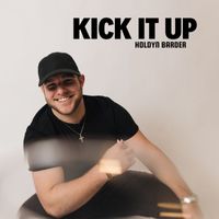 Holdyn Barder - Kick It Up