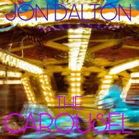 Jon Dalton - The Carousel