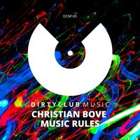 Christian Bove - Music Rules