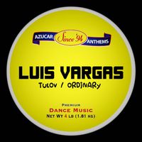 Luis Vargas - Tulov / Ordinary