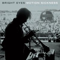 Bright Eyes - Motion Sickness: Live Recordings (Live [Explicit])