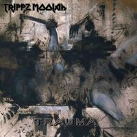 Trippz Moolah - Trauma