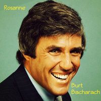 Burt Bacharach - Rosanne