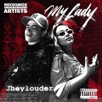 Rua - My Lady (feat. Jhey Louder)