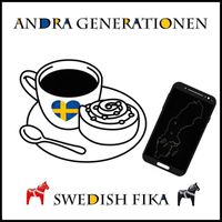 Andra Generationen - Swedish Fika