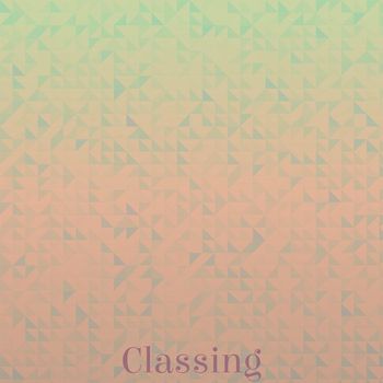 Various Artists - Classing