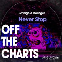 Jayage & Bolinger - Never Stop