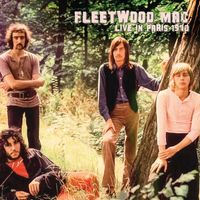 Fleetwood Mac - Live In Paris 1970