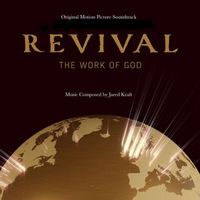 Jared Kraft - Revival: The Work of God - (Original Motion Picture Soundtrack)