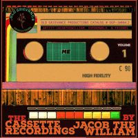 Jacobthewilliam - Cassette Recordings, Vol. 1