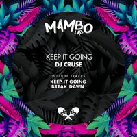 DJ Cruse - Keep It Going