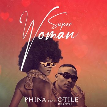 Phina - Super Woman (feat. Otile Brown)