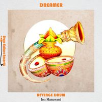 Dreamer - Revenge Drum