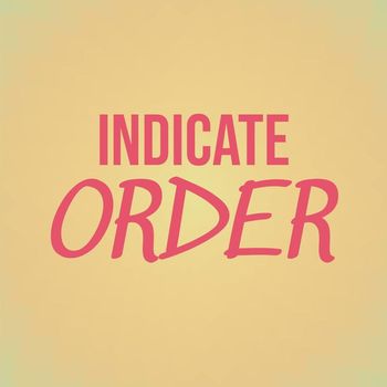 Various Artists - Indicate Order