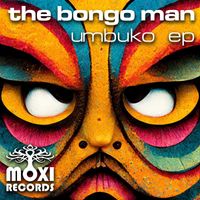 The Bongo Man - Umbuko EP