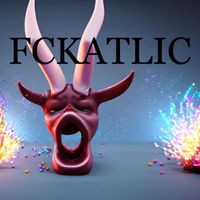 Jaya - FCKATLIC (Explicit)