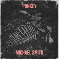 Michael Smith - Punkey