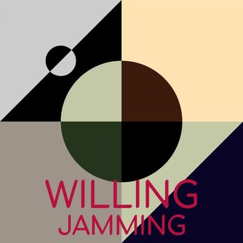 Various Artists - Willing Jamming