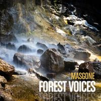 Masgone - Forest Voices