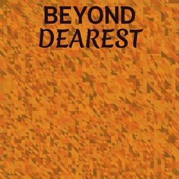 Various Artists - Beyond Dearest