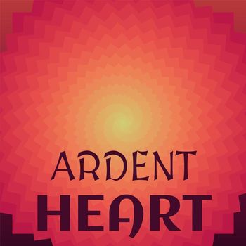 Various Artists - Ardent Heart