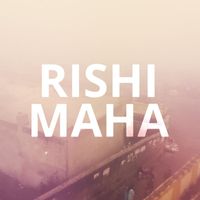 Rishi - Maha