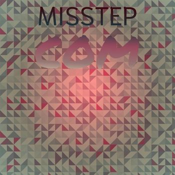 Various Artists - Misstep Com