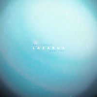 Empty Space - Lazarus, Pt. 2