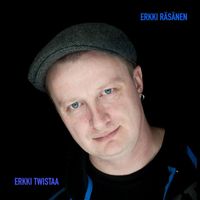 Erkki Räsänen - Erkki twistaa (2023 Remix)