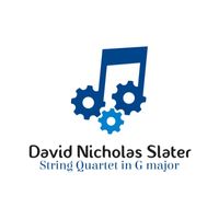 David Nicholas Slater - String Quartet In G Major